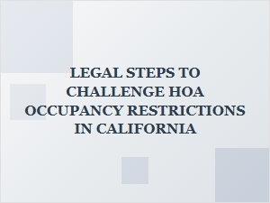 How to Appeal Hoa Occupancy Rules in California