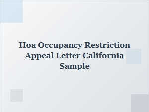 Sample Hoa Occupancy Restriction Appeal Letter for California